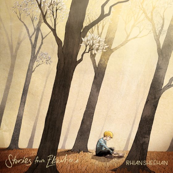Rhian Sheehan - Stories From Elsewhere